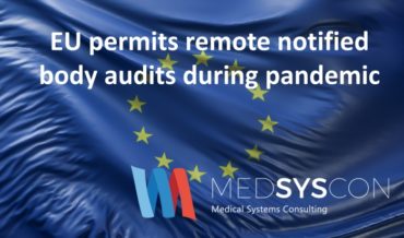 MedSysCon Medizintechnik GmbH, remote notified body audits